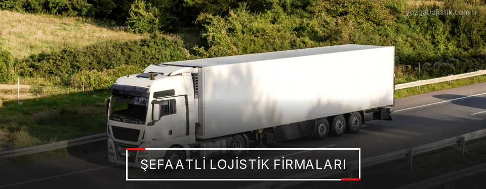 Şefaatli Lojistik Taşımacılık Şefaatli Lojistik Taşımacılık