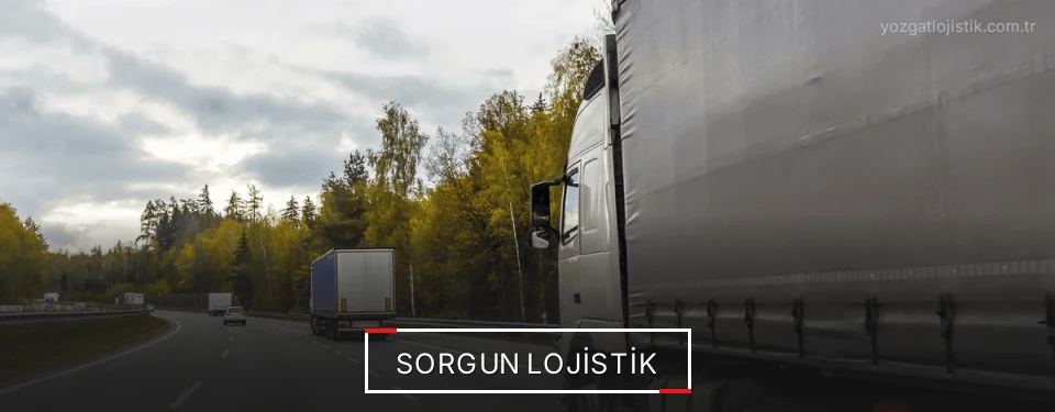 Sorgun Lojistik Sorgun Lojistik